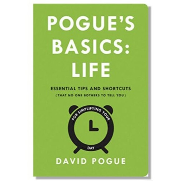 Pogue's Basics: Life: Essential Tips & Shortcuts That No One Bothers to Tell You - Picture 3 of 5